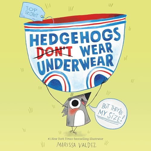 Cover of Hedgehogs Don't Wear Underwear