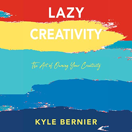 Cover of Lazy Creativity