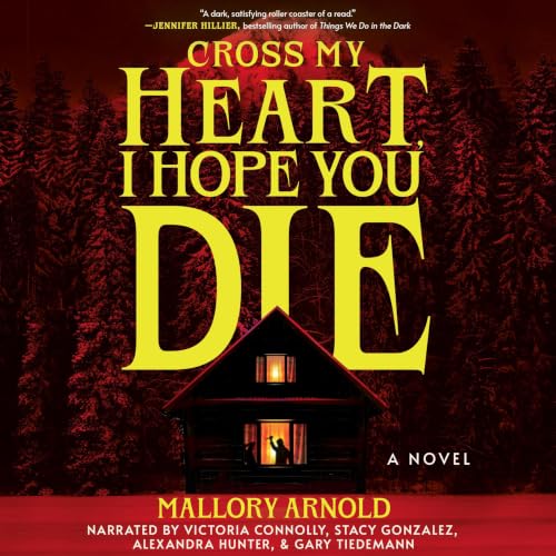 Cover of Cross My Heart, I Hope You Die