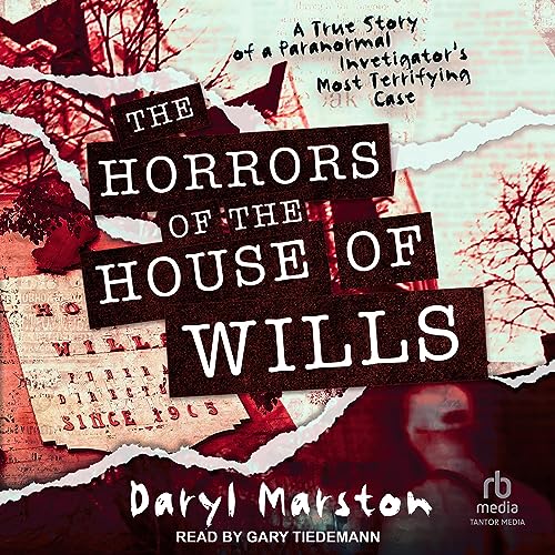 Cover of The Horrors of the House of Wills