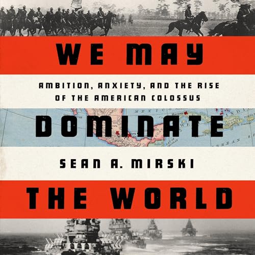 Cover of We May Dominate the World