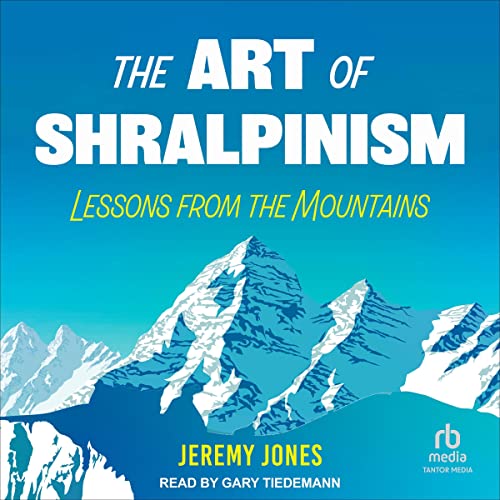 Cover of The Art of Shralpinism