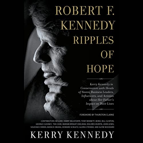 Cover of Robert F. Kennedy: Ripples of Hope