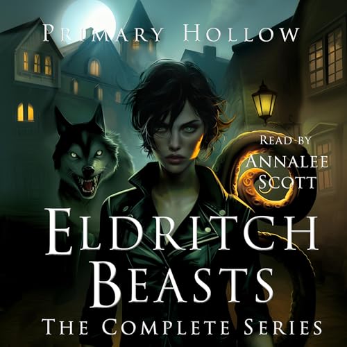 Cover of Eldritch Beasts: The Complete Series