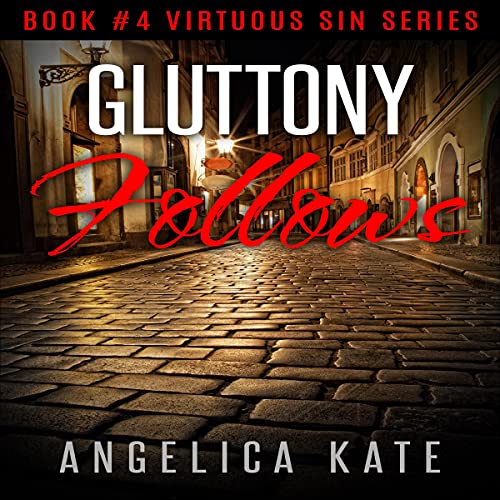 Cover of Gluttony Follows