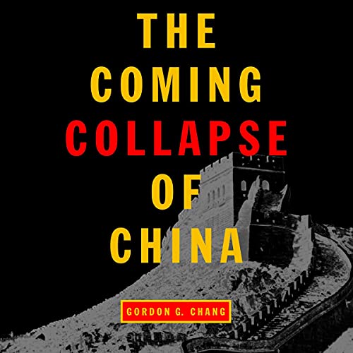 Cover of The Coming Collapse of China