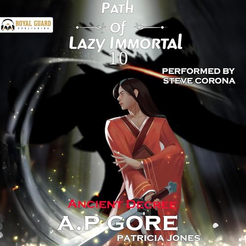 Cover of Ancient Decree: A Wuxia/Xianxia Cultivation Novel