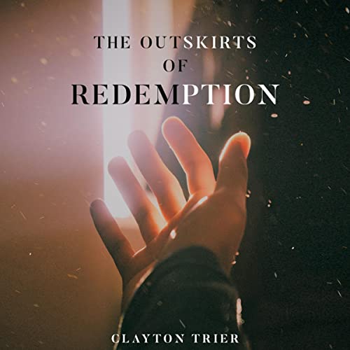 Cover of The Outskirts of Redemption