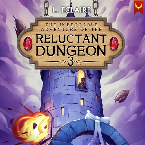 Cover of The Reluctant Dungeon 3