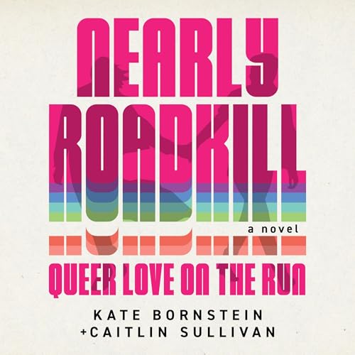 Cover of Nearly Roadkill