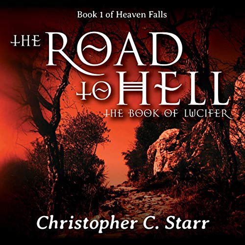 Cover of The Road to Hell: The Book of Lucifer
