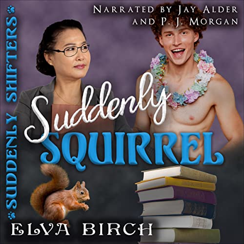 Cover of Suddenly Squirrel