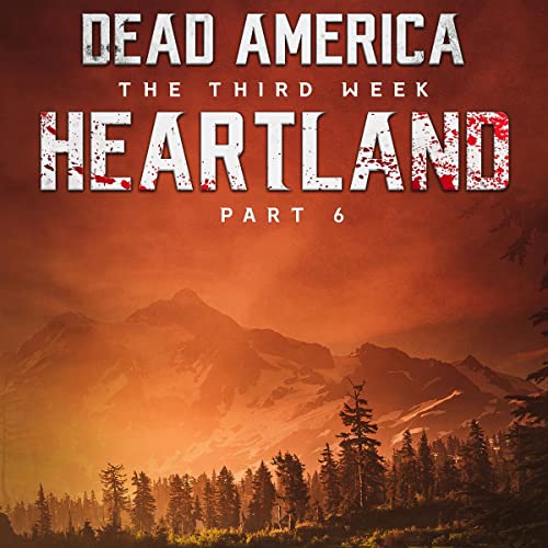 Cover of Dead America: Heartland, Part 6