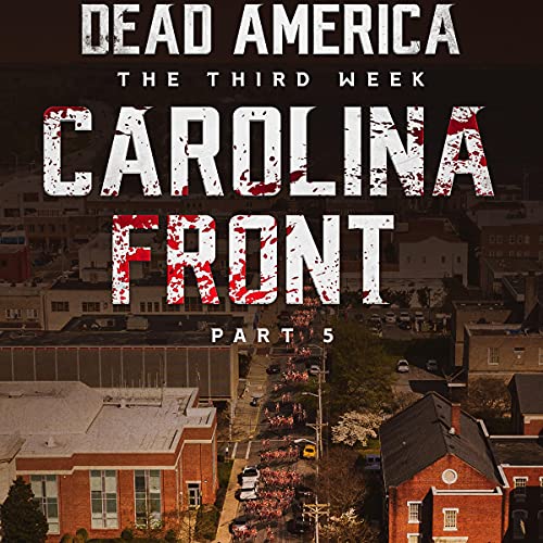 Cover of Dead America: Carolina Front, Part 5