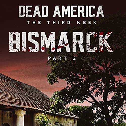 Cover of Dead America: Bismarck, Part 2