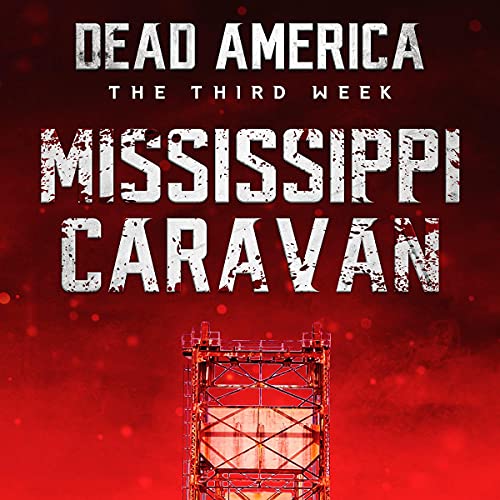 Cover of Dead America - Mississippi Caravan