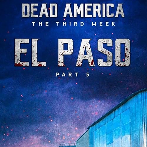 Cover of Dead America - El Paso: Part 5