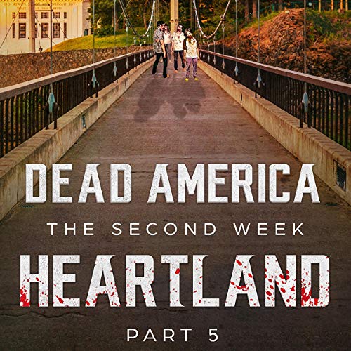 Cover of Dead America - Heartland: Part 5