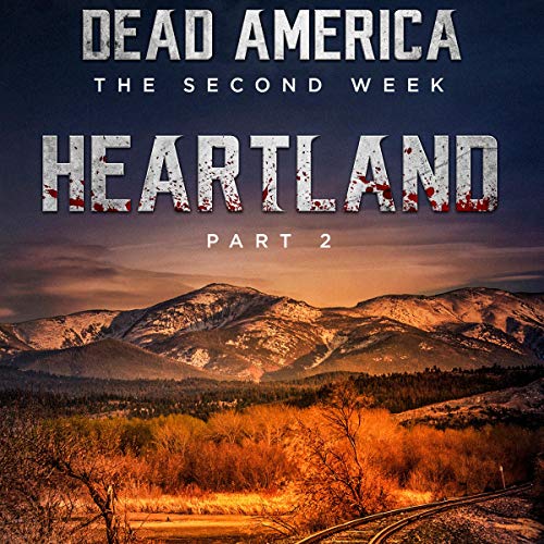 Cover of Dead America - Heartland Pt 2