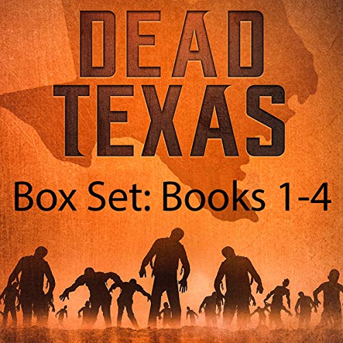 Cover of Dead Texas: Books 1-4, Box Set