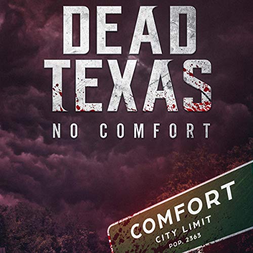 Cover of Dead Texas: No Comfort