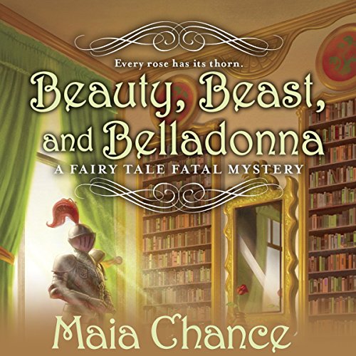 Cover of Beauty, Beast, and Belladonna