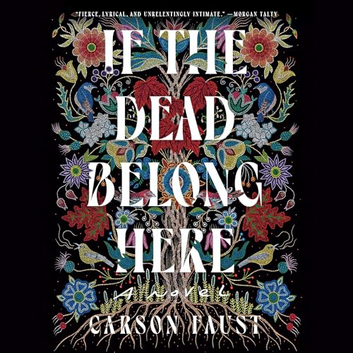 Cover of If the Dead Belong Here