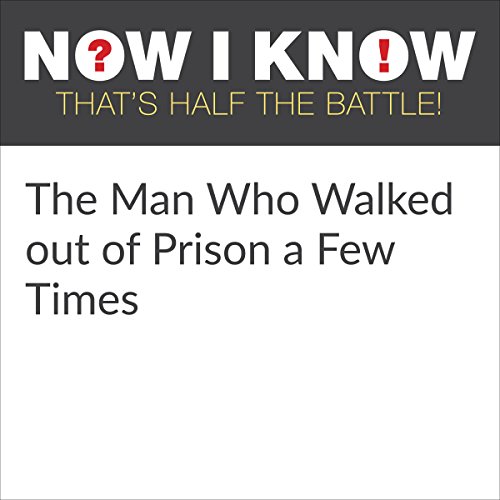 Cover of The Man Who Walked Out of Prison a Few Times