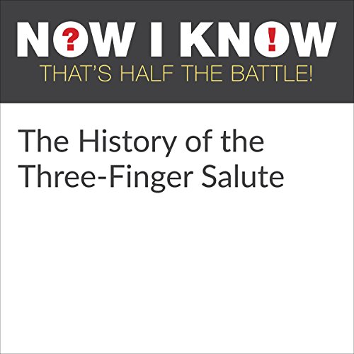 Cover of The History of the Three-Finger Salute