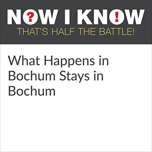 Cover of What Happens in Bochum Stays in Bochum