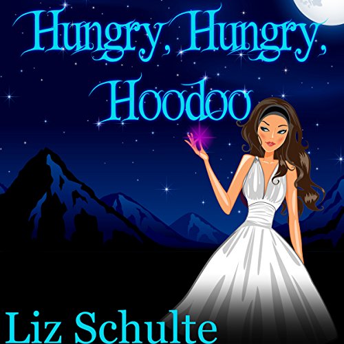 Cover of Hungry, Hungry, Hoodoo