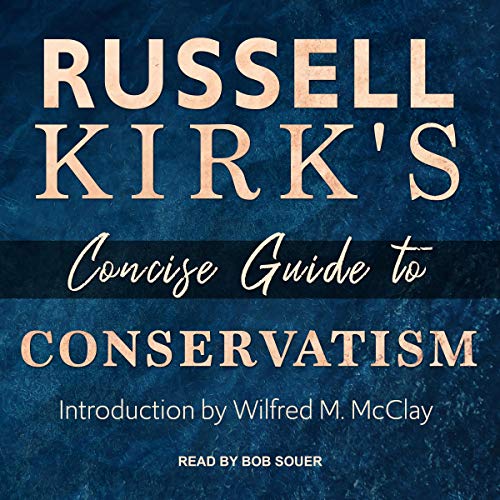 Cover of Russell Kirk's Concise Guide to Conservatism
