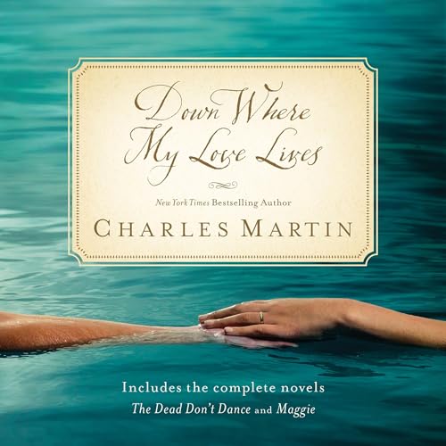 Cover of Down Where My Love Lives