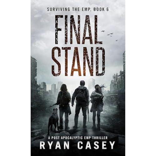 Cover of Final Stand: A Post Apocalyptic EMP Thriller