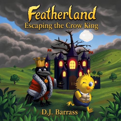 Cover of Featherland Escaping the Crow King