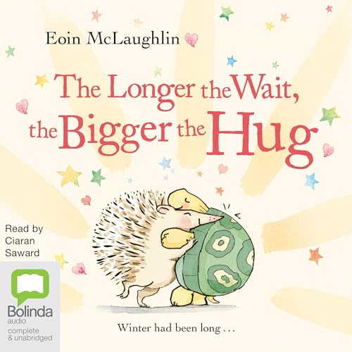 Cover of The Longer the Wait, the Bigger the Hug