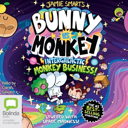 Cover of Bunny vs Monkey: Intergalactic Monkey Business!