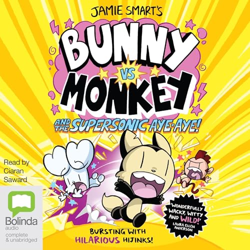 Cover of Bunny vs Monkey and the Supersonic Aye-Aye!