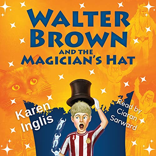 Cover of Walter Brown and the Magician's Hat