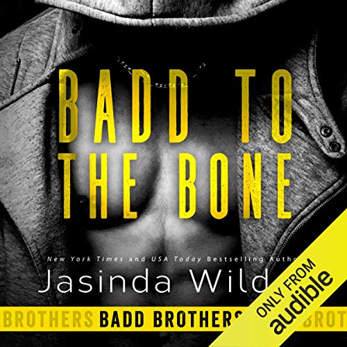 Cover of Badd to the Bone