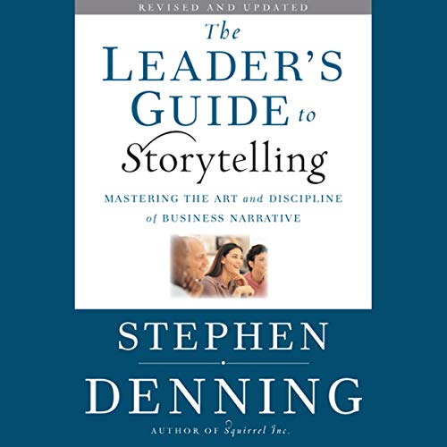 Cover of The Leader's Guide to Storytelling