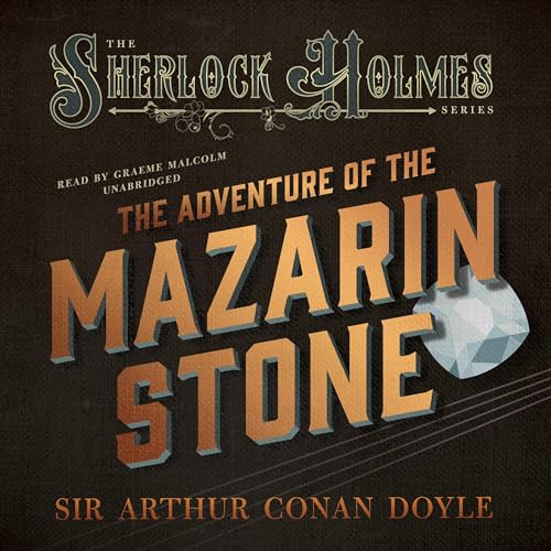 Cover of The Adventure of the Mazarin Stone: Sherlock Holmes