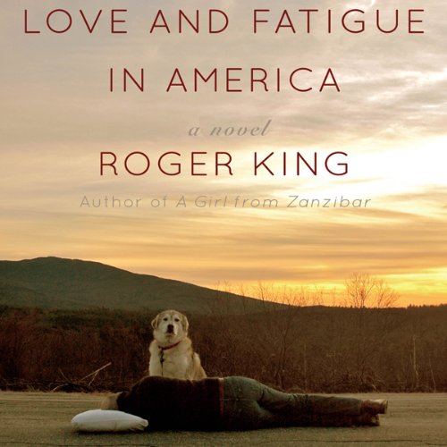 Cover of Love and Fatigue in America
