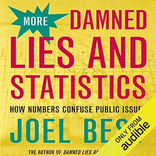 Cover of More Damned Lies and Statistics
