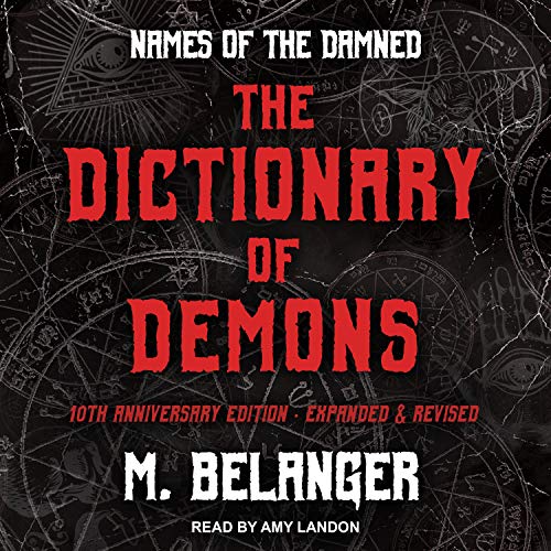 Cover of The Dictionary of Demons: Tenth Anniversary Edition
