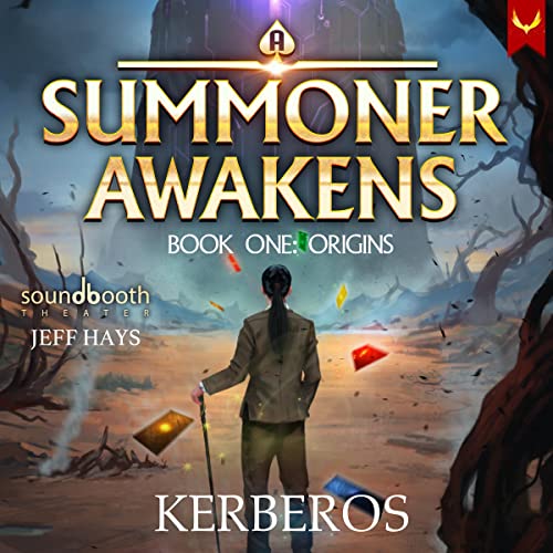 Cover of A Summoner Awakens: Origins: (A Deck Building LitRPG)