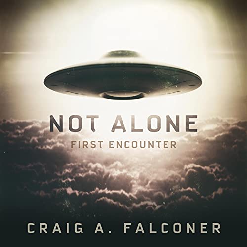 Cover of Not Alone: First Encounter