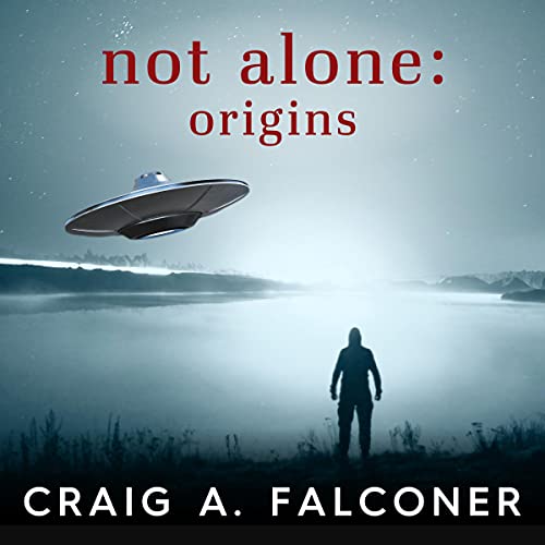 Cover of Not Alone: Origins