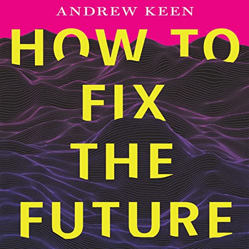 Cover of How to Fix the Future