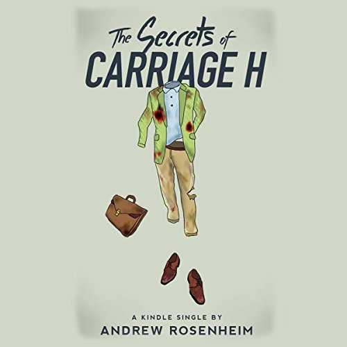 Cover of The Secrets of Carriage H